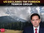 Pahalgam attack: US takes strong stance against TRF, labels it Foreign Terrorist Organisation