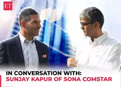 You've always got to plan for bad times in good times: A life lesson for Sona Comstar’s Sunjay Kapur